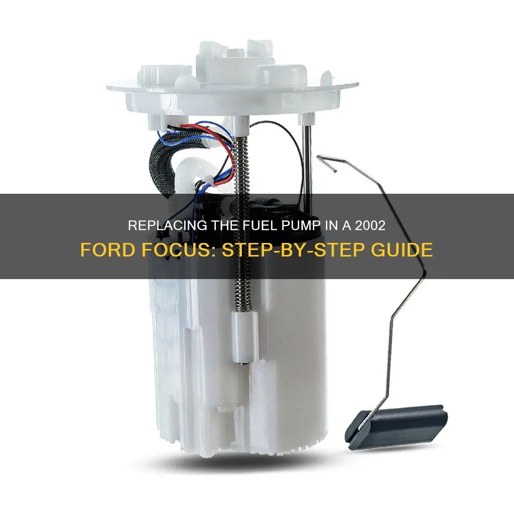 how to change 2002 ford focus fuel pump