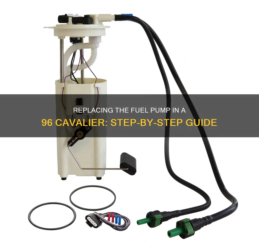 how to change 96 cavalier fuel pump