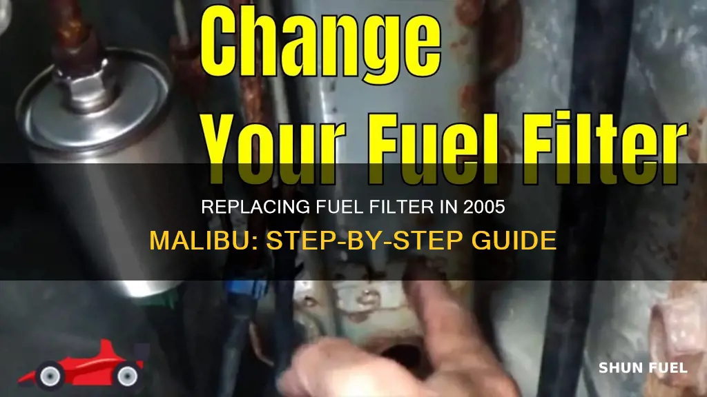 how to change a fuel filter in a 2005 malibu