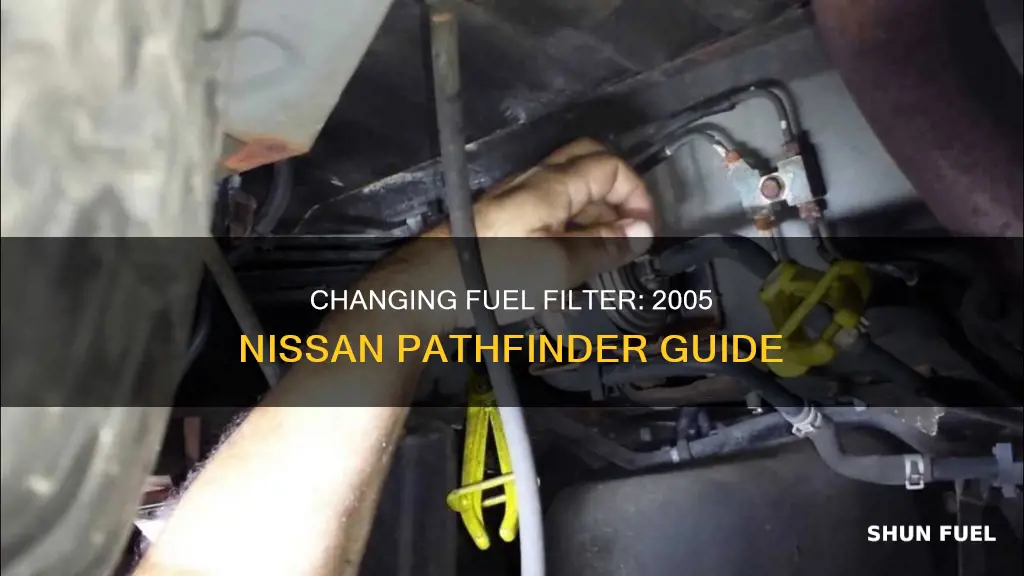 how to change a fuel fitler 2005 nissan pathfinder