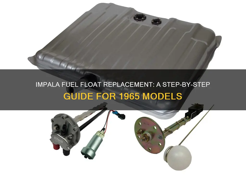 how to change a fuel float in a 1965 impala