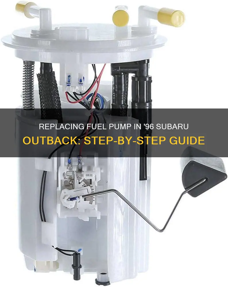 how to change a fuel pump in 1996 subaru outback