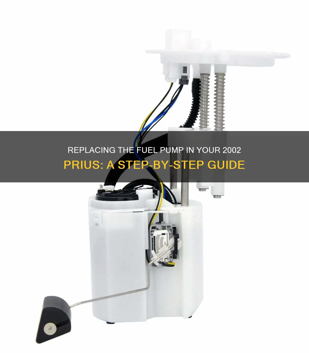 how to change a fuel pump in a 2002 prius