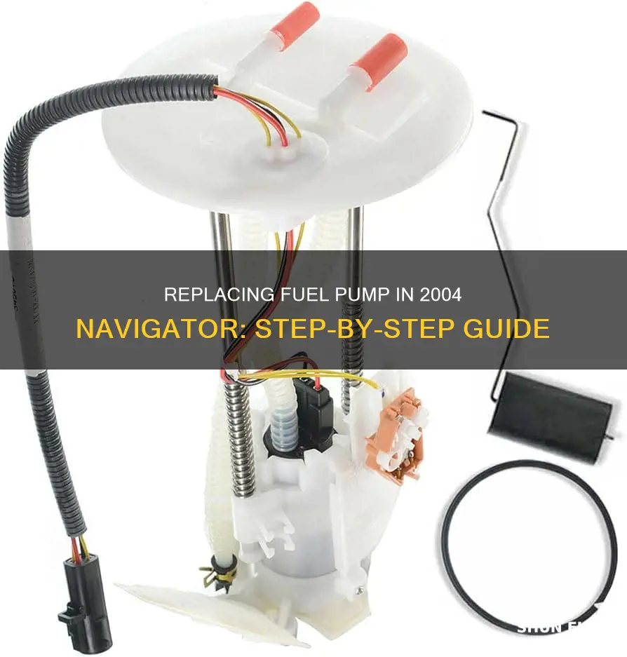 how to change a fuel pump in a 2004 navigator