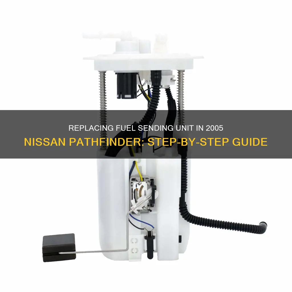 how to change a fuel sending unit 2005 nissan pathfinder