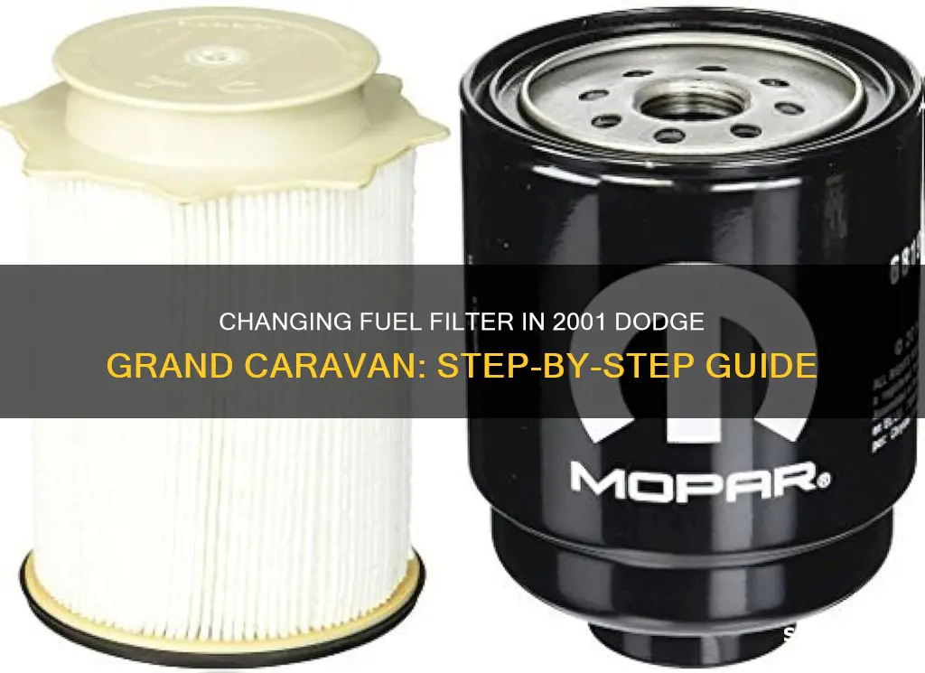 how to change fuel filter 2001 dodge grand caravan