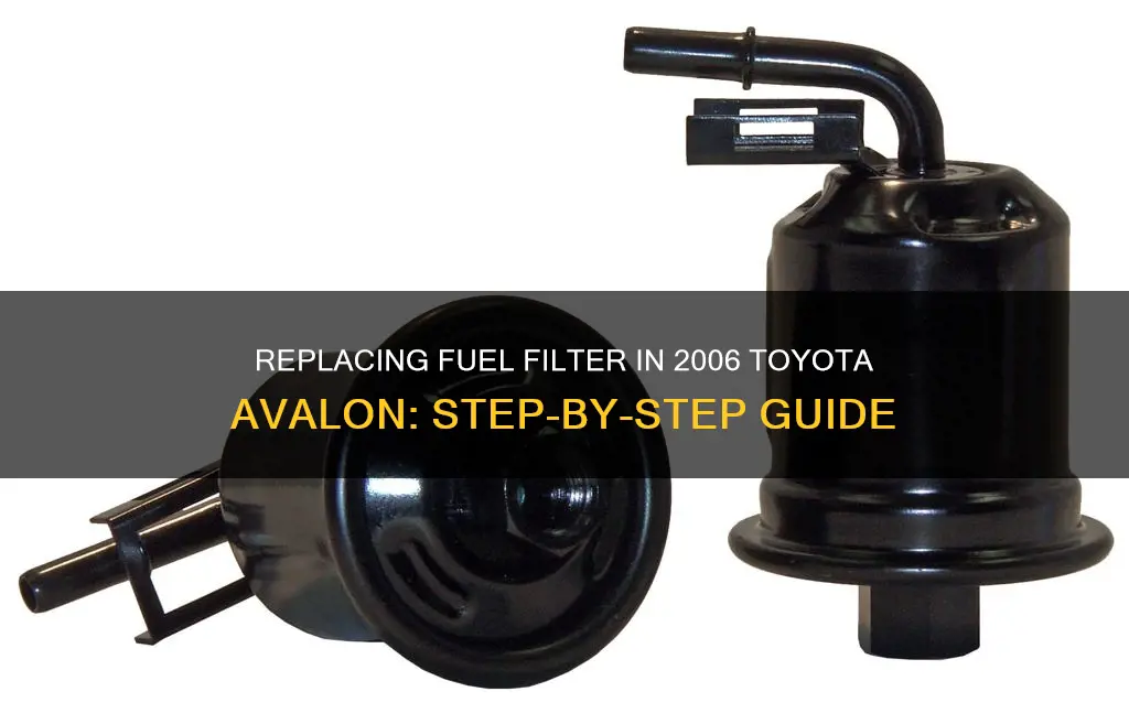 how to change fuel filter 2006 toyota avalon