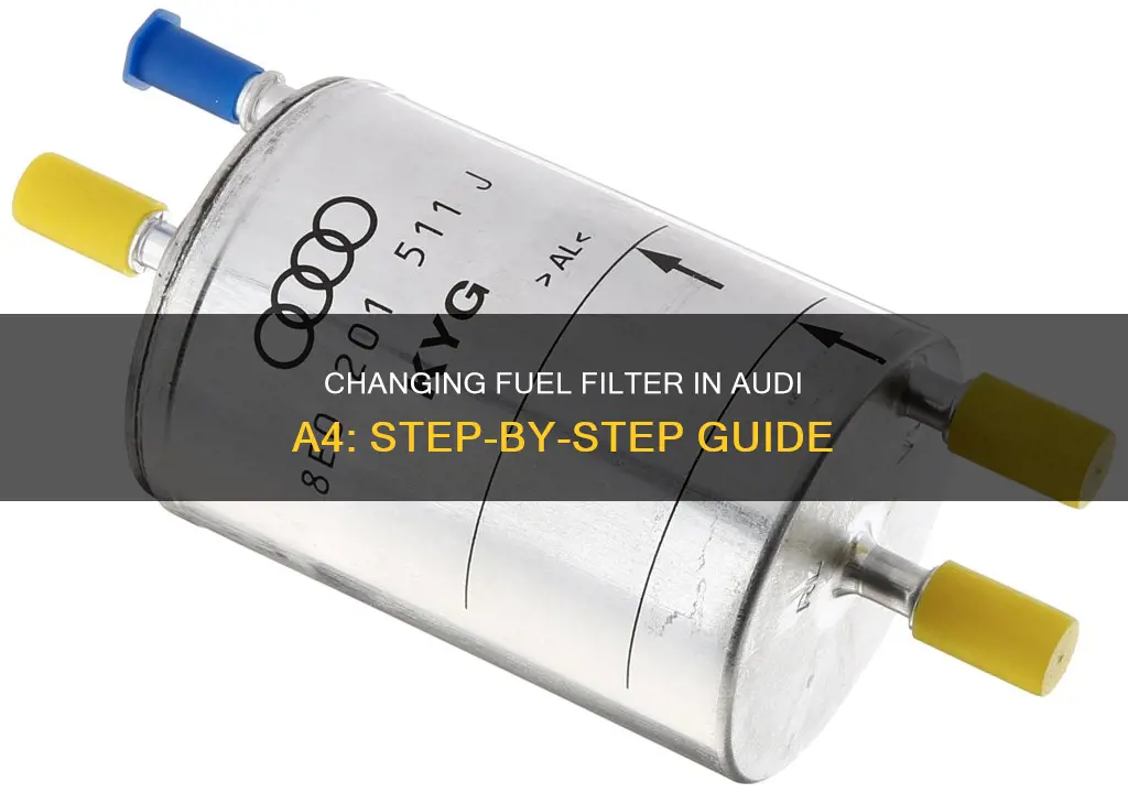 how to change fuel filter audi a4 2006