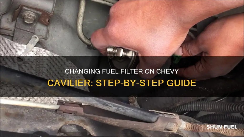 how to change fuel filter on 03 chevy cavilier