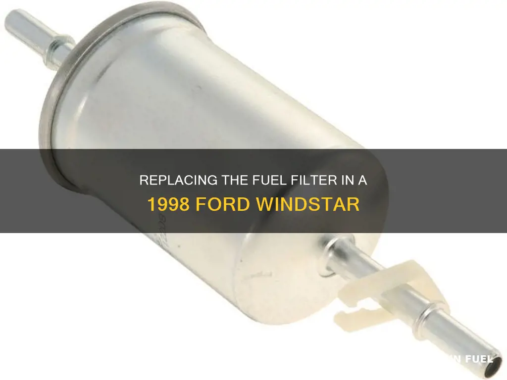 how to change fuel filter on 1998 ford windstar