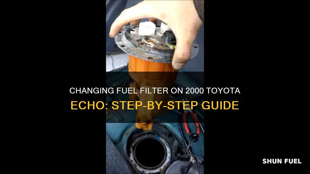 how to change fuel filter on 2000 toyota echo