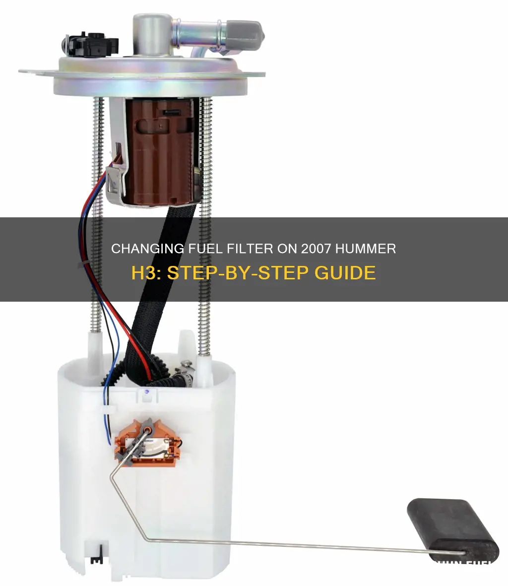 how to change fuel filter on 2007 hummer h3