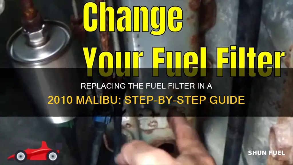 how to change fuel filter on 2010 malibu