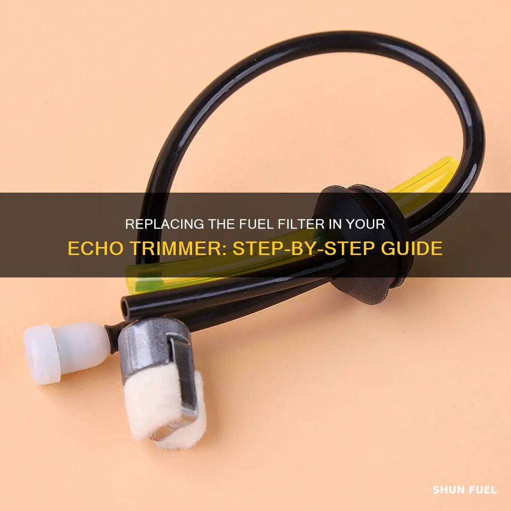 how to change fuel filter on echo trimmer