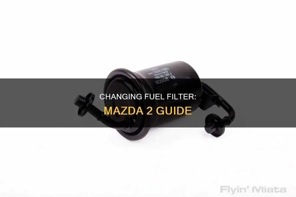 how to change fuel filter on mazda 2