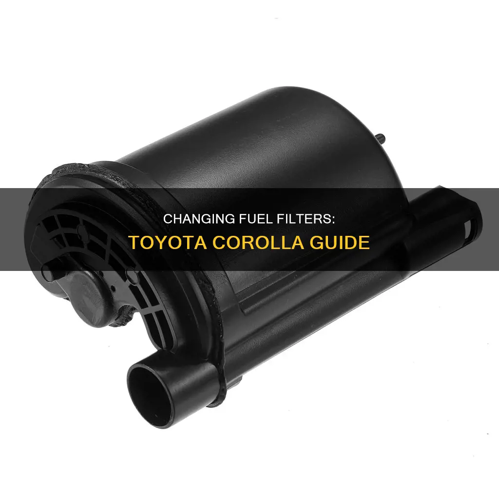 how to change fuel filter toyota corolla