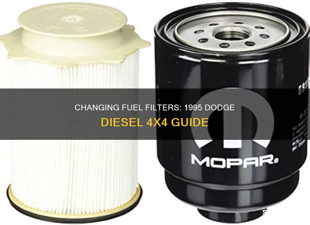 how to change fuel filters 95 3500 dodge diesel 4x4