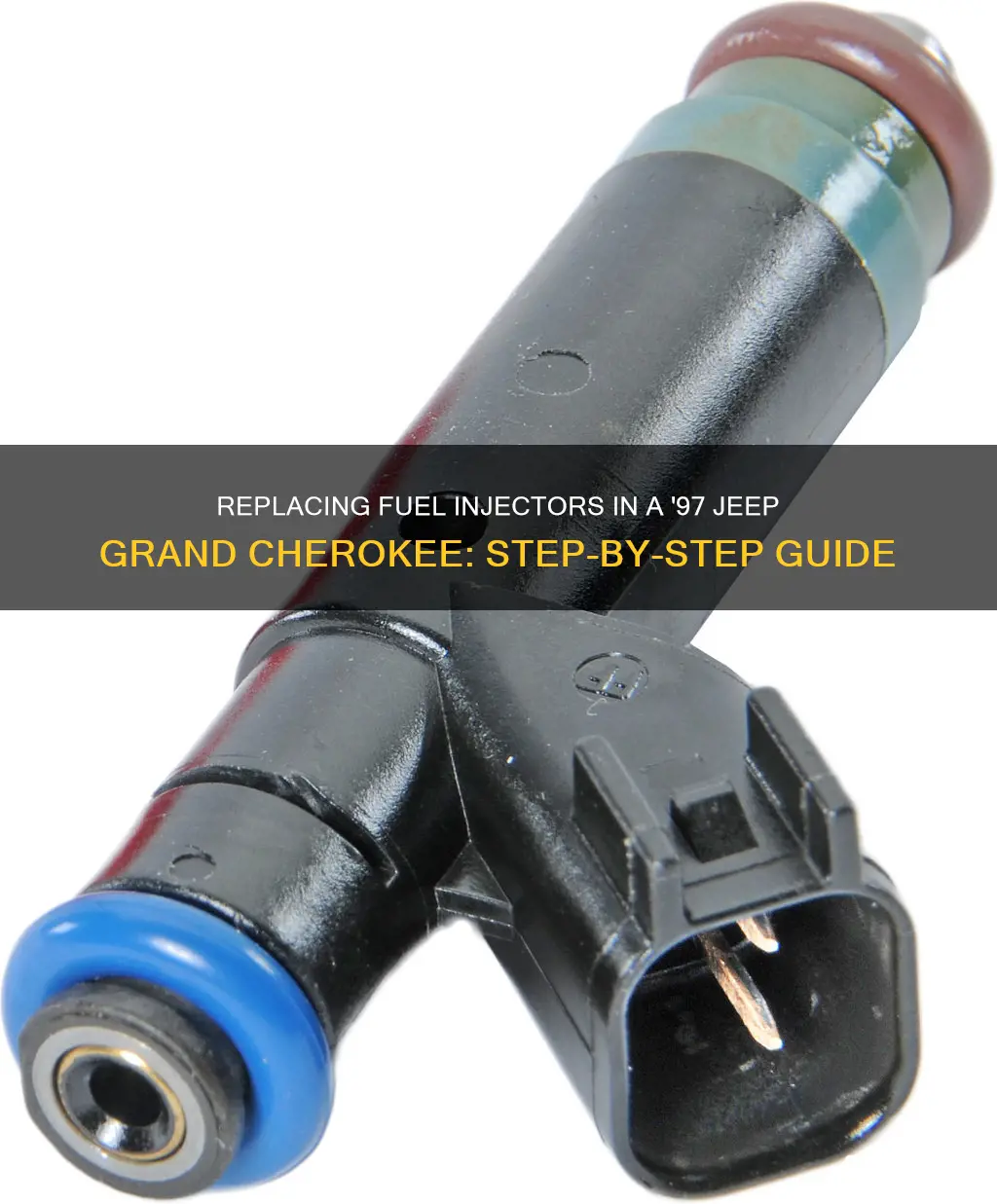 how to change fuel injectors in 97 jeep grand cherokee