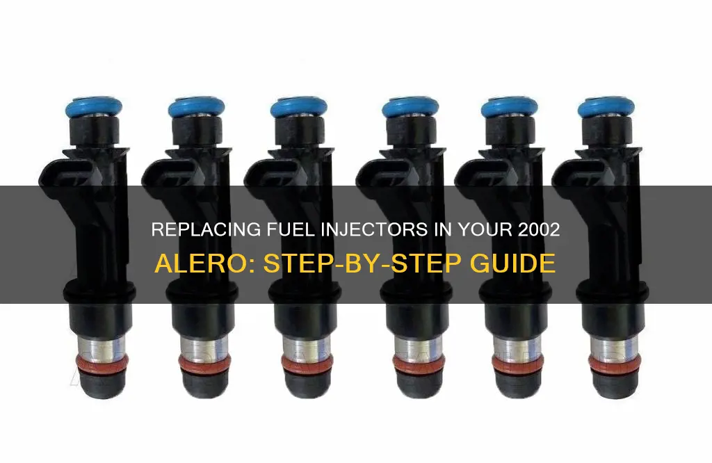 how to change fuel injectors in a 2002 alero