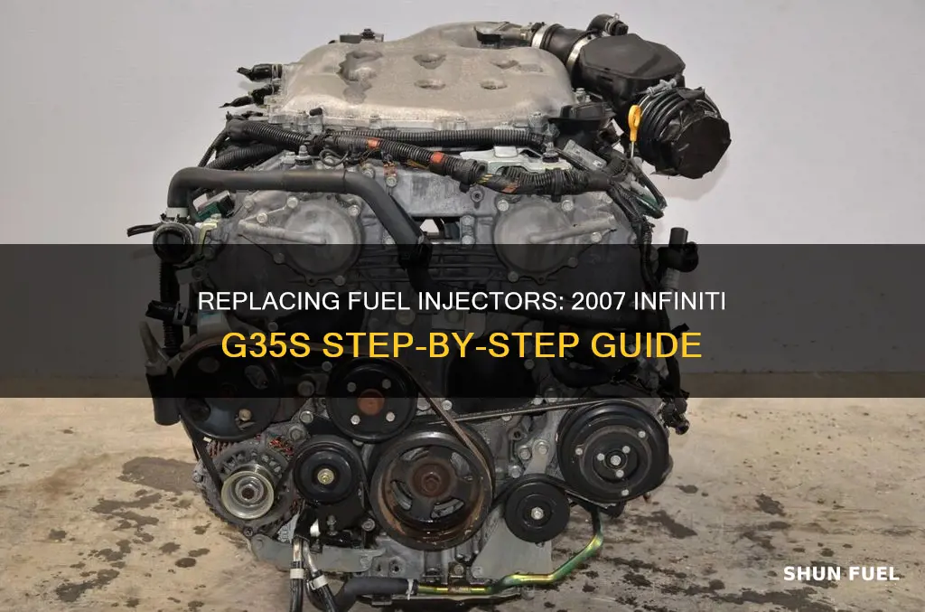 how to change fuel injectors on a 2007 infiniti g35s