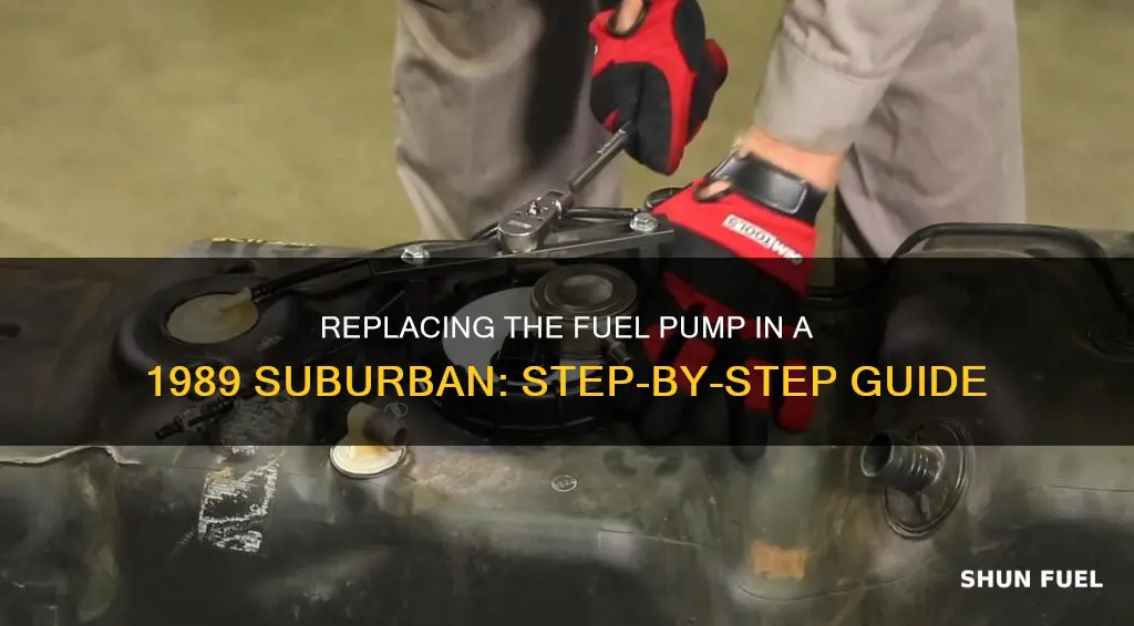 how to change fuel pump 1989 suburban