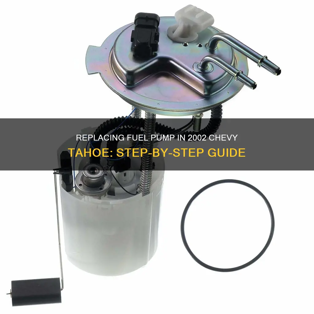 how to change fuel pump 2002 2chevy tahoe