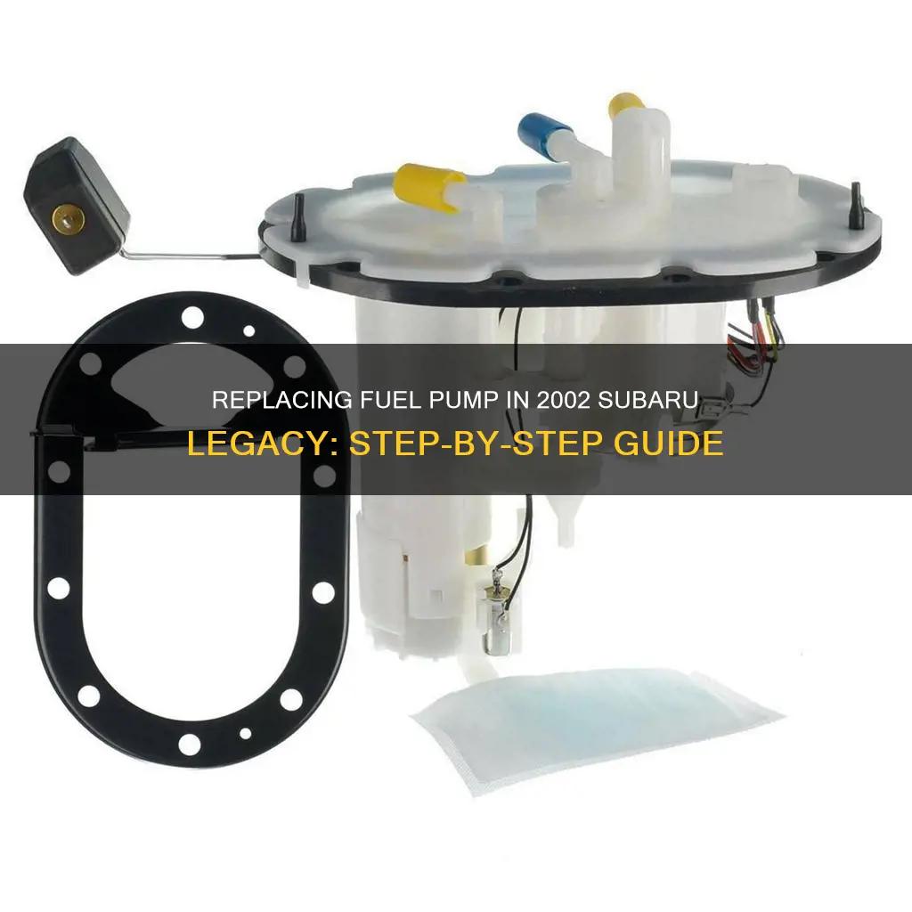 how to change fuel pump 2002 subaru legacy l