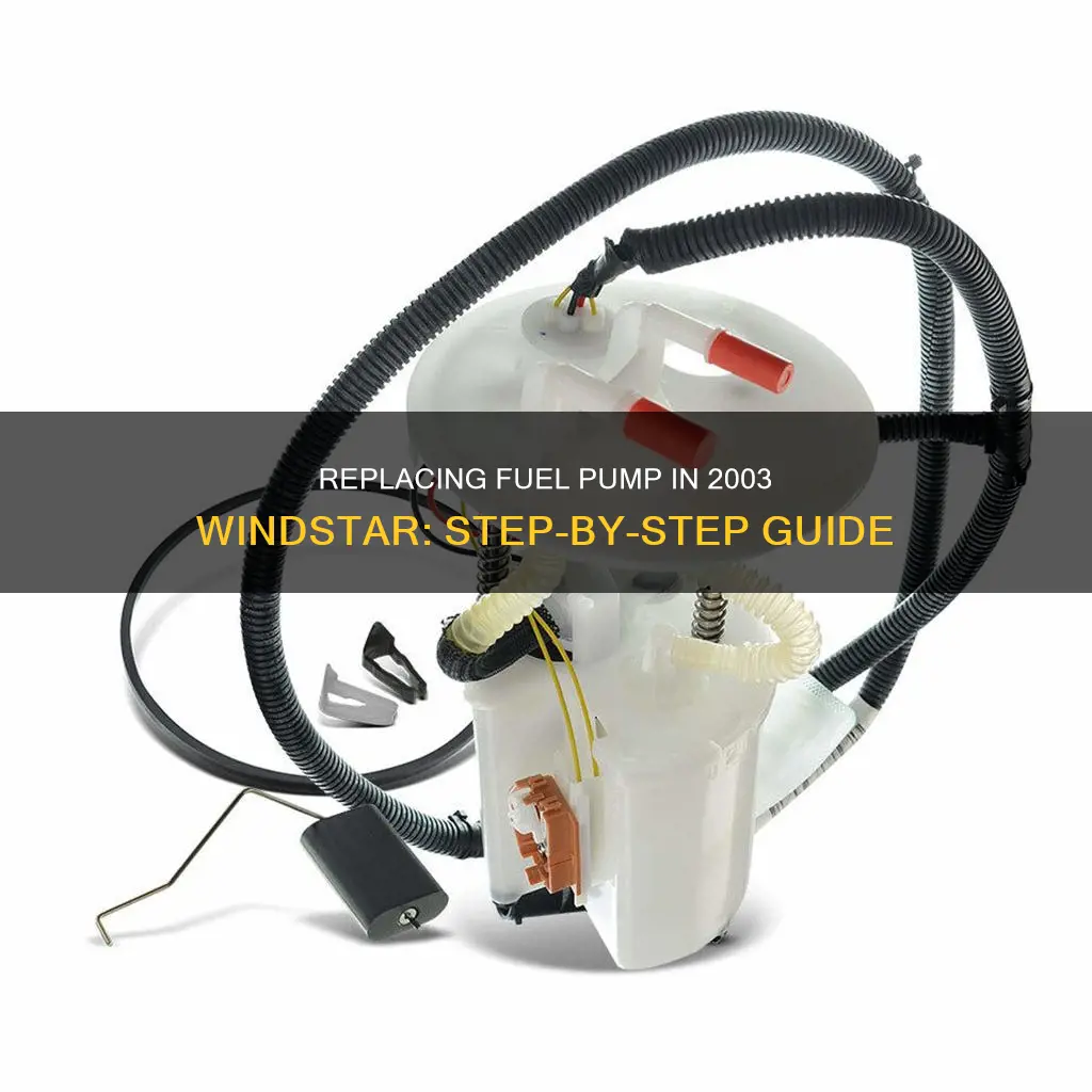 how to change fuel pump in 03 windstar