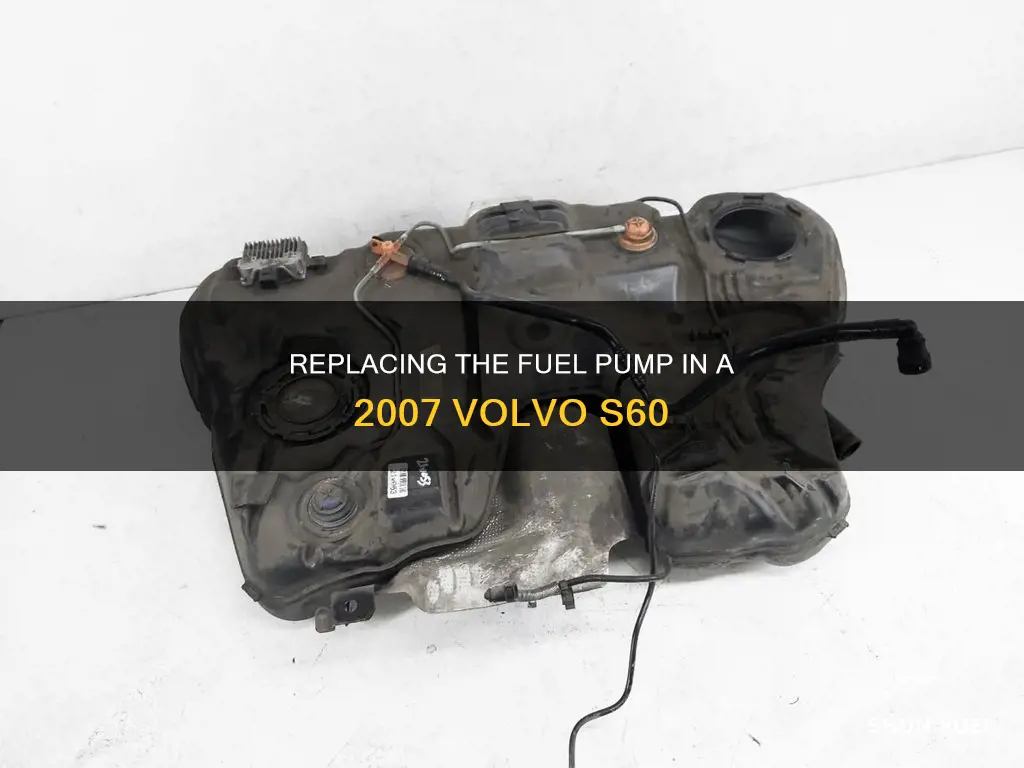 how to change fuel pump in 2007 volvo s60