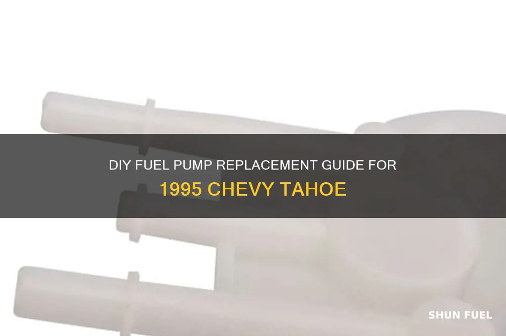 how to change fuel pump on 1995 chevy tahoe