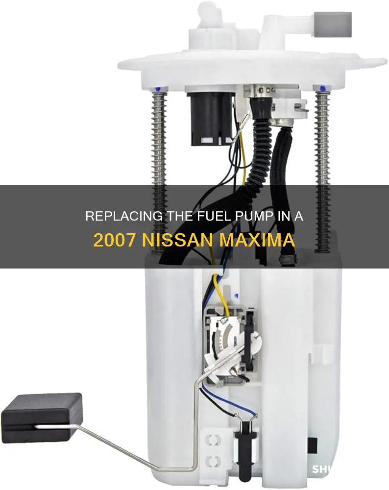 how to change fuel pump on 2007 nissan maxima