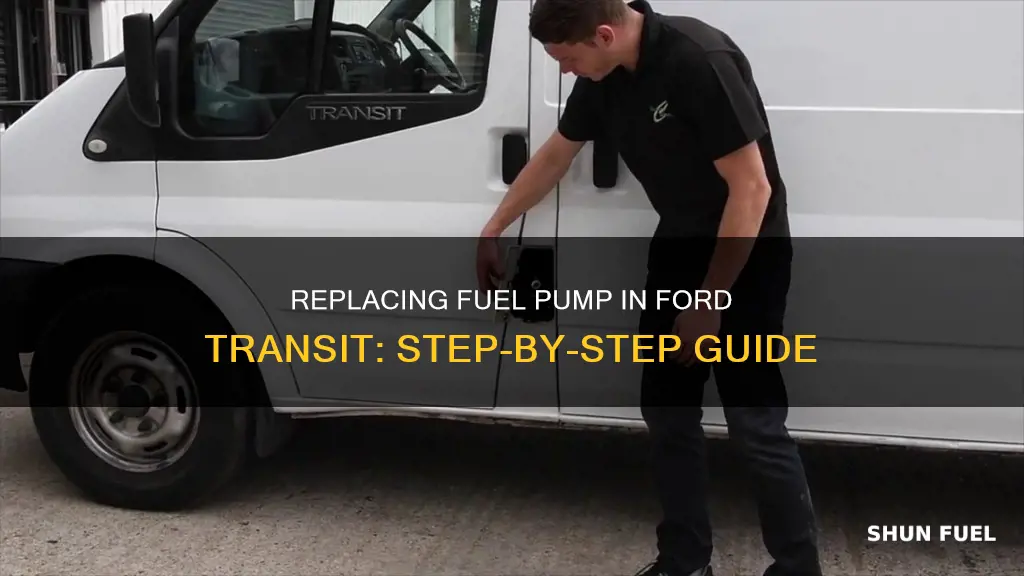 how to change fuel pump on a ford transit