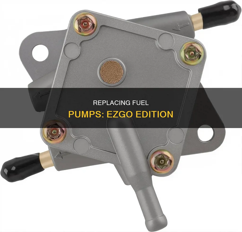 how to change fuel pump on ezgo