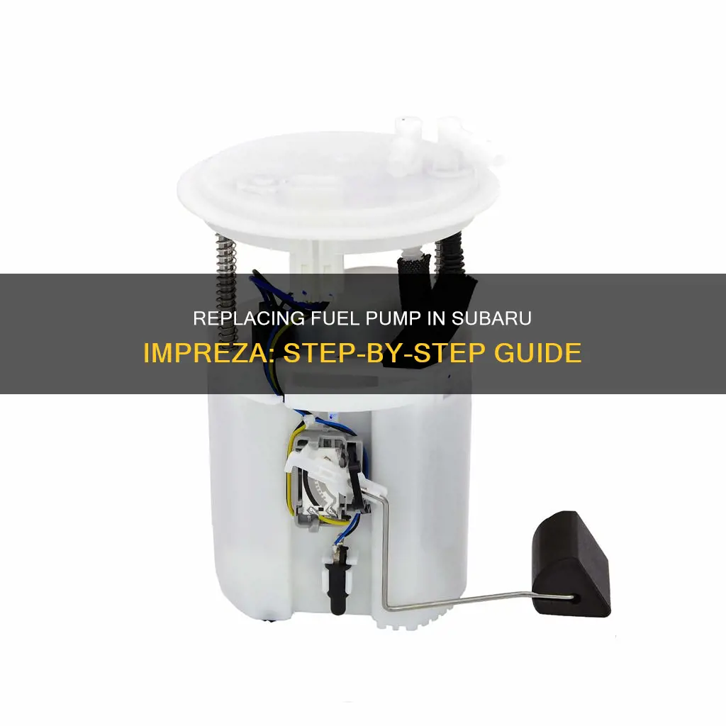 how to change fuel pump on subaru impreza