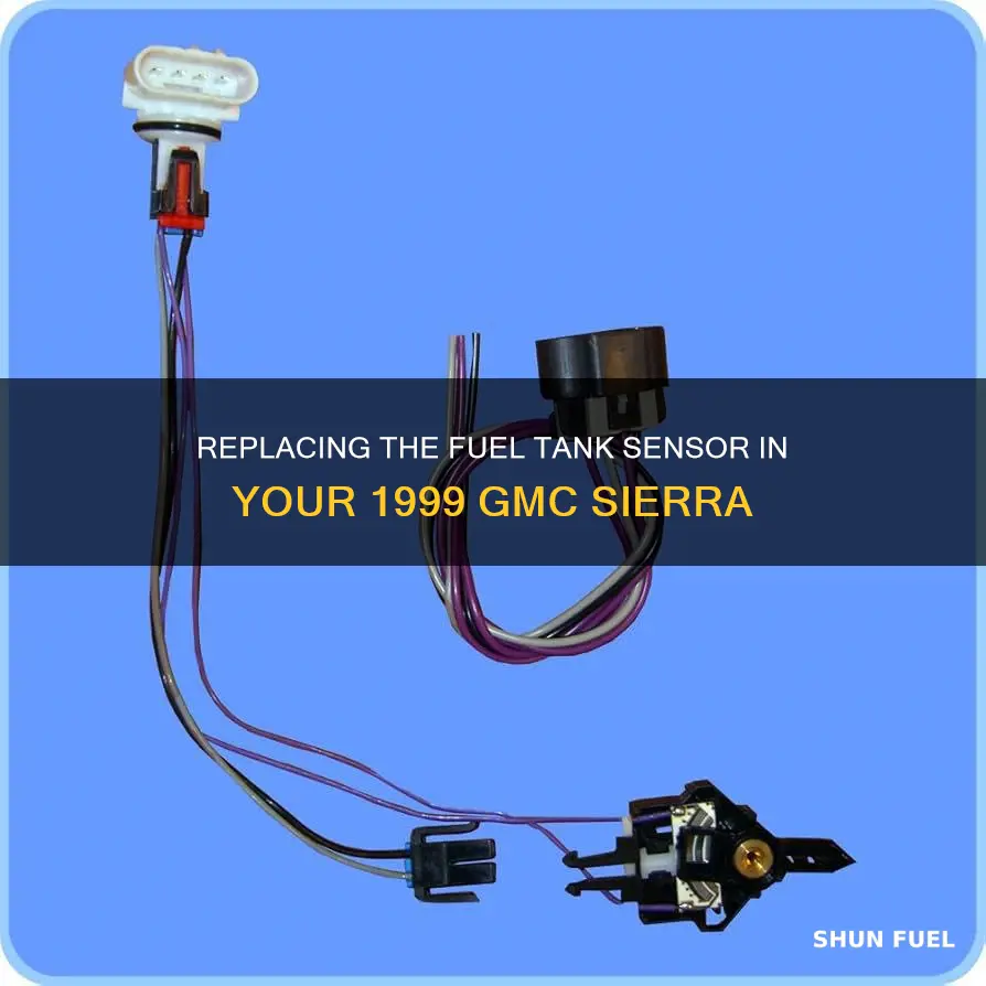 how to change fuel tank sensor 1999 gmc sierra