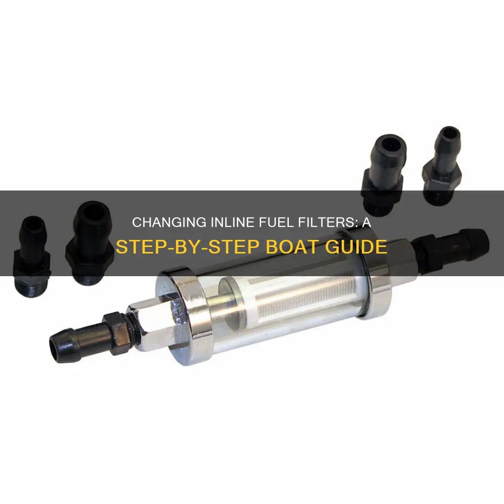 how to change inline fuel filter in boat