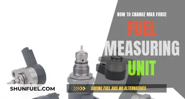 Adjusting Max Force Fuel Measuring Unit: From 8 to 10