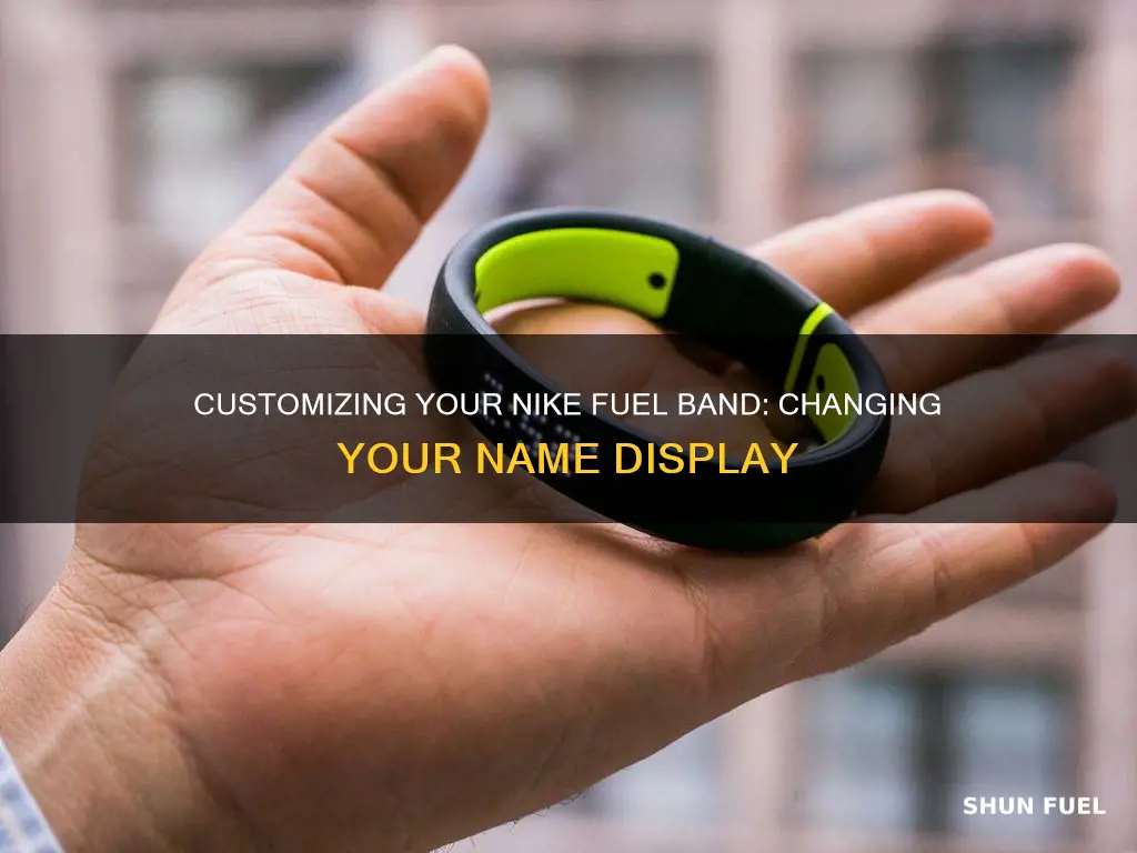 how to change name on nike fuel band