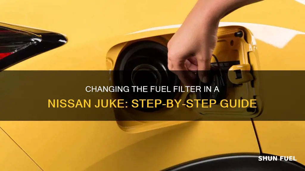 how to change nissan juke fuel filter