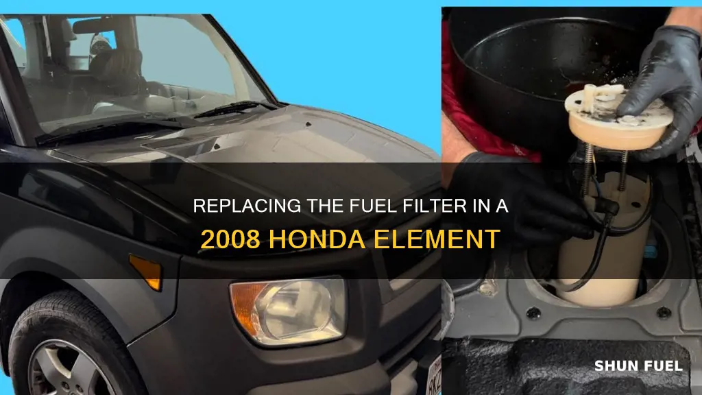 how to change the fuel filter for 2008 honda element