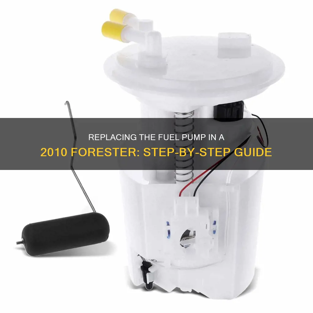 how to change the fuel pump in a 2010 forester