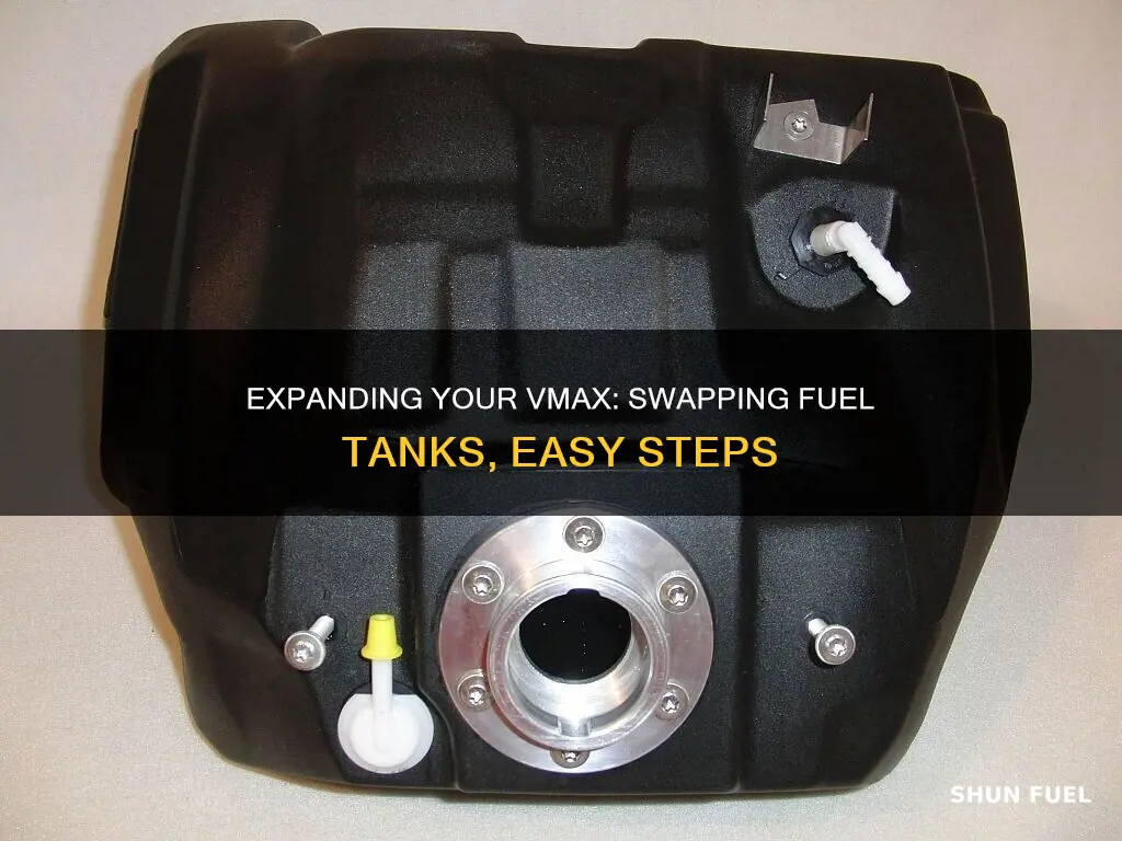 how to change vmax fuel tank