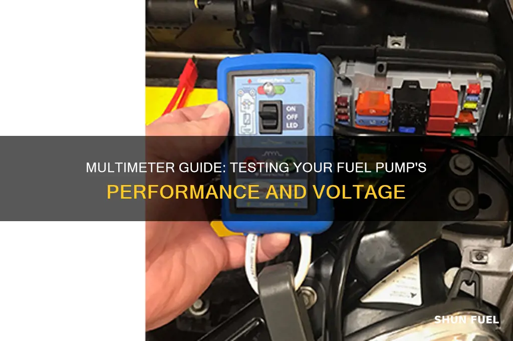 how to check a fuel pump with a multimeter