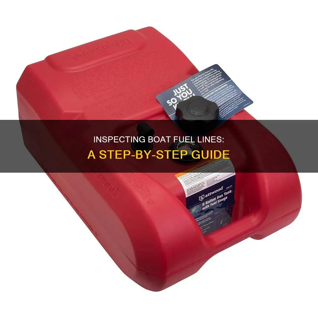 how to check boat fuel lines