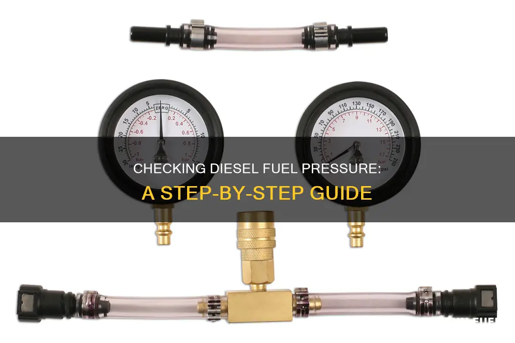 how to check diesel fuel pressure