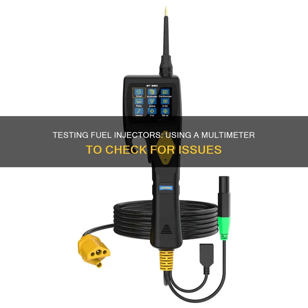 how to check fuel injector with multimeter