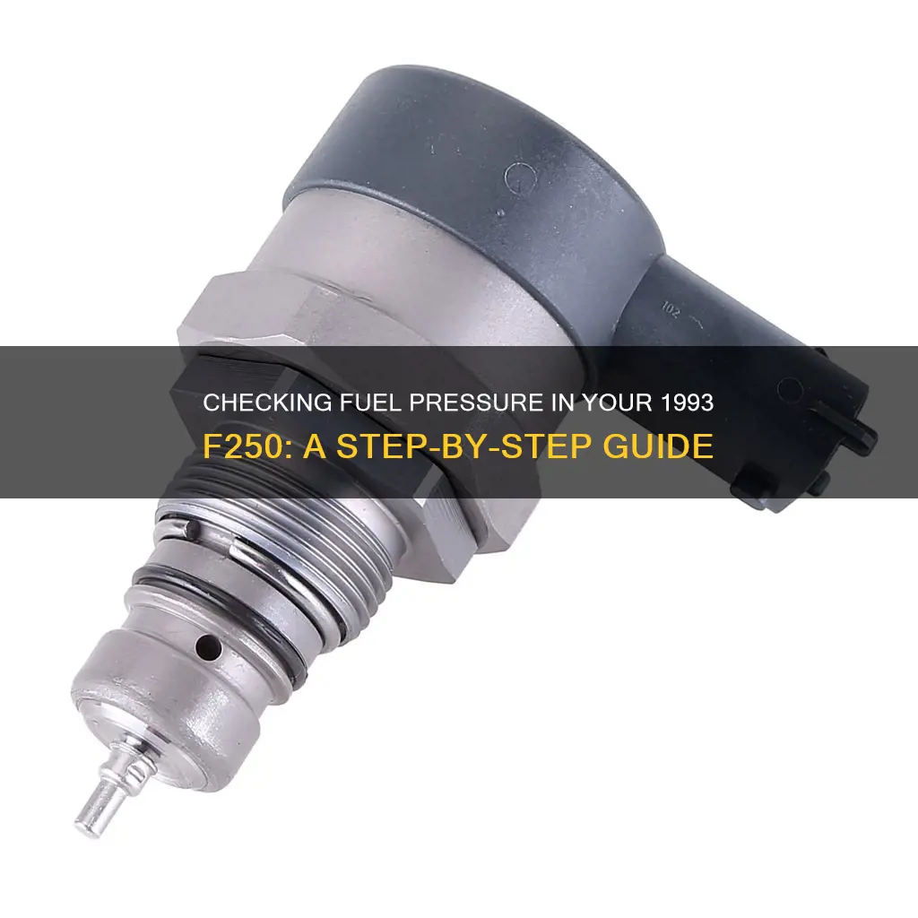 how to check fuel pressure 1993 f250