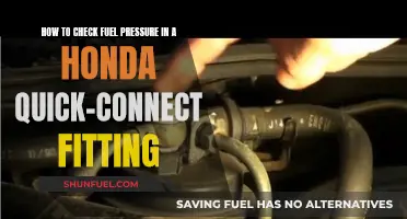 Checking Fuel Pressure: Honda Quick-Connect Fitting Guide