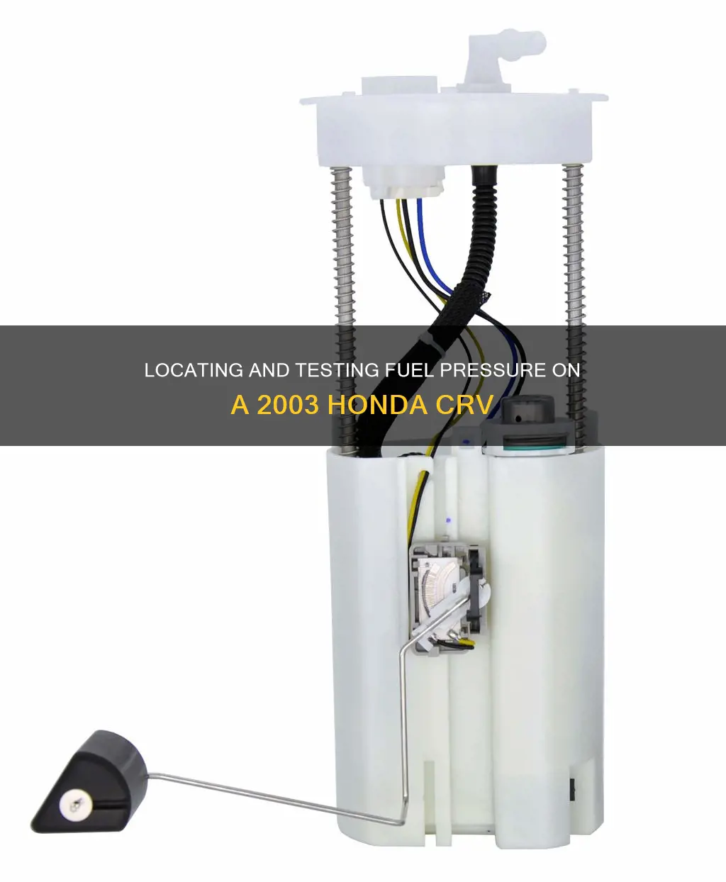 how to check fuel pressure on 03 honda crv
