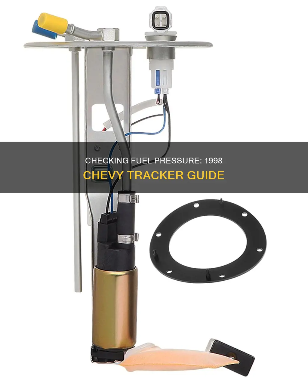 how to check fuel pressure on 1998 chevy tracker